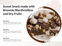 Sweet snack made with brownie marshmallow and dry fruits