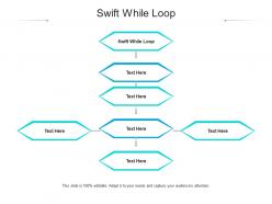 Swift while loop ppt powerpoint presentation slides example topics cpb