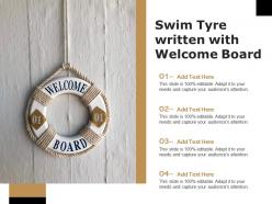Swim tyre written with welcome board