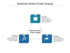 Switched mode power supply ppt powerpoint presentation gallery rules cpb