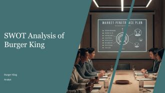 SWOT Analysis Burger King PPT Demonstration AT