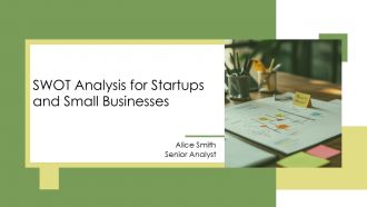 SWOT Analysis For Startups And Small Businesses PPT Structure AT