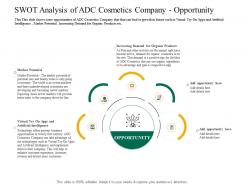 Swot analysis of adc cosmetics company opportunity application latest trends enhance profit margins