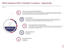 Swot analysis of adc cosmetics company opportunity how to increase profitability