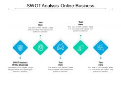 Swot analysis online business ppt powerpoint presentation outline design templates cpb