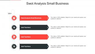 Swot Analysis Small Business In Powerpoint And Google Slides Cpb