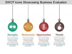 Swot icons showcasing business evaluation powerpoint slide designs