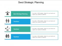 Swot strategic planning ppt powerpoint presentation infographic template diagrams cpb