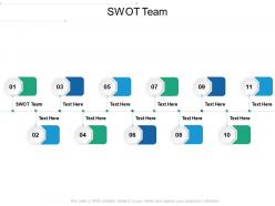 Swot team ppt powerpoint presentation icon template cpb