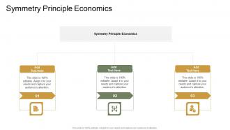 Symmetry Principle Economics In Powerpoint And Google Slides Cpb
