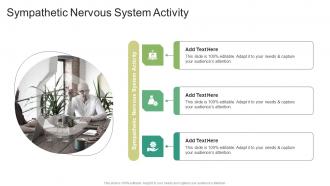 Sympathetic Nervous System Activity In Powerpoint And Google Slides Cpb