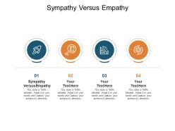 Sympathy versus empathy ppt powerpoint presentation file background designs cpb