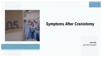 Symptoms After Craniotomy PPT Information ACP