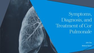 Symptoms Diagnosis And Treatment Of Cor Pulmonale PPT Sample AT