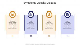 Symptoms Obesity Disease In Powerpoint And Google Slides Cpb