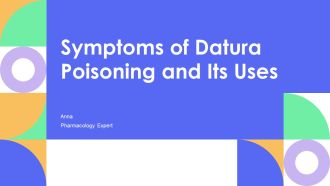 Symptoms Of Datura Poisoning And Its Uses PPT Mockup AT