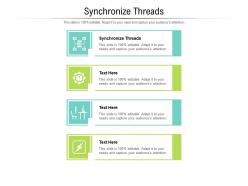 Synchronize threads ppt powerpoint presentation portfolio topics cpb