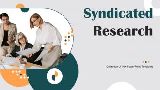 Syndicated Research Powerpoint Ppt Template Bundles