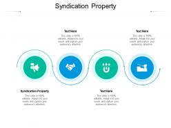 Syndication property ppt powerpoint presentation icon templates cpb