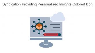Syndication Providing Personalized Insights Colored Icon In Powerpoint Pptx Png And Editable Eps Format