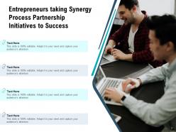 Synergy Process Partnership To Success Entrepreneurs Framework Research Collaboration Environment