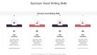 Synonym Good Writing Skills In Powerpoint And Google Slides Cpb