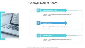 Synonym Market Share In Powerpoint And Google Slides Cpb