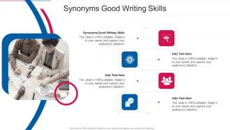 Synonyms Good Writing Skills In Powerpoint And Google Slides Cpb