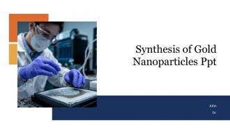 Synthesis Of Gold Nanoparticles PPT Demonstration ACP