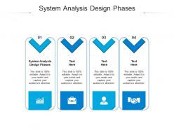 System analysis design phases ppt powerpoint presentation file infographic template cpb