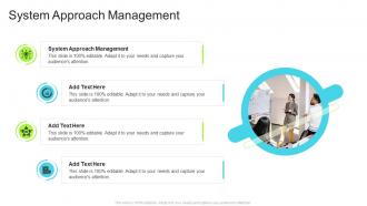 System Approach Management In Powerpoint And Google Slides Cpb