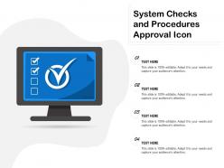 System checks and procedures approval icon