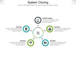 System cloning ppt powerpoint presentation ideas layout ideas cpb