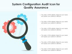 System configuration audit icon for quality assurance
