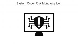 System Cyber Risk Monotone Icon In Powerpoint Pptx Png And Editable Eps Format
