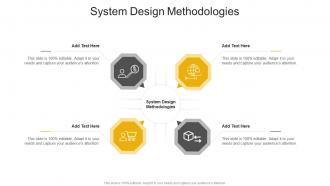 System Design Methodologies In Powerpoint And Google Slides Cpb