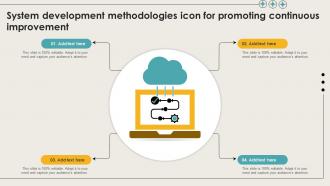 System Development Methodologies Icon For Promoting Continuous Improvement