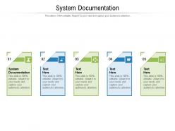 System documentation ppt powerpoint presentation model images cpb