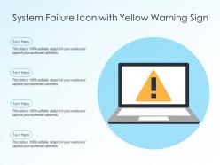 System failure icon with yellow warning sign