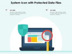 System Icon With Protected Data Files