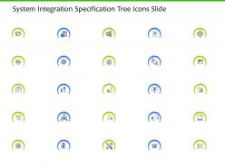 System integration specification tree icons slide ppt file graphics