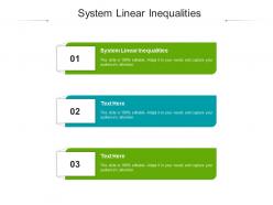 System linear inequalities ppt powerpoint presentation outline layouts cpb