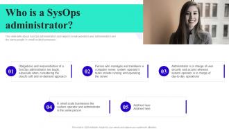 System Operator Who Is A Sysops Administrator Ppt Slides Example Introduction