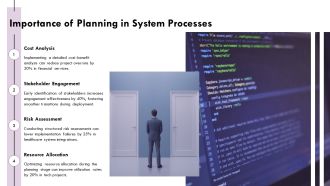 System Process Planning To Deployment PPT Demonstration AT Professionally Appealing