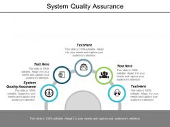 System quality assurance ppt powerpoint presentation layouts designs download cpb