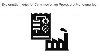 Systematic Industrial Commissioning Procedure Monotone Icon In Powerpoint Pptx Png And Editable Eps Format