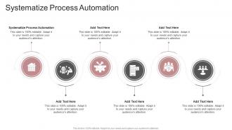 Systematize Process Automation In Powerpoint And Google Slides Cpb