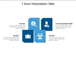 T score interpretation table ppt powerpoint presentation icon designs cpb