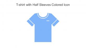 T Shirt With Half Sleeves Colored Icon In Powerpoint Pptx Png And Editable Eps Format