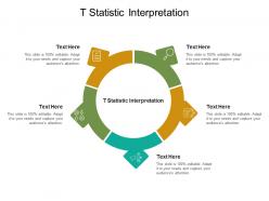 T statistic interpretation ppt powerpoint presentation styles example topics cpb